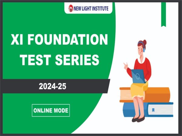 Neet XIth Foundation Test Series 2024-2025 (Online Mode)
